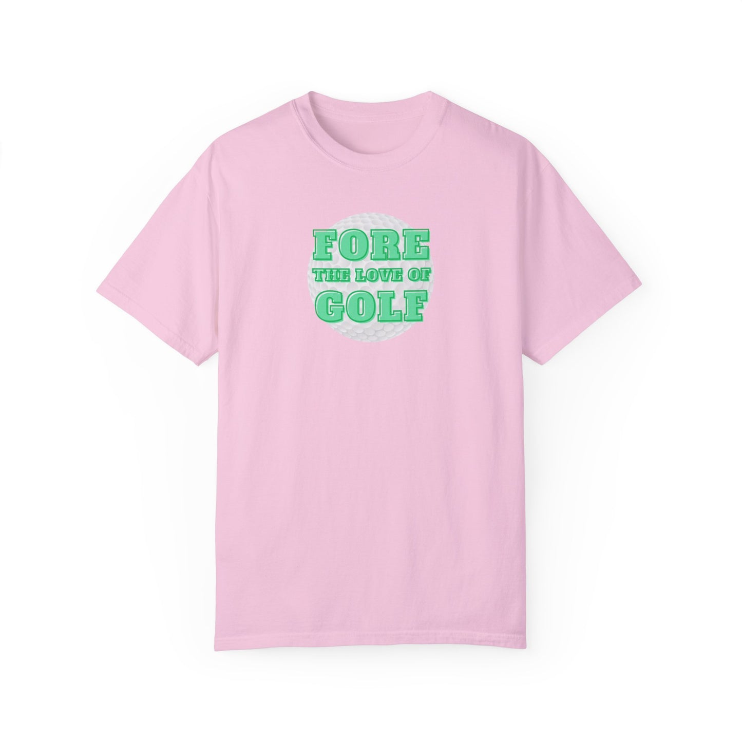 Fore the Love of Golf T-Shirt