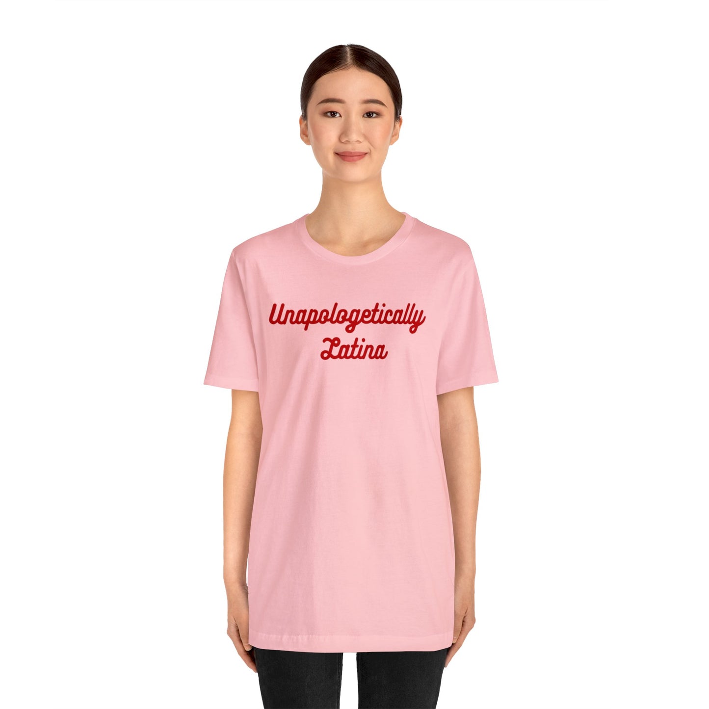 Unapologetically Latina T-Shirt
